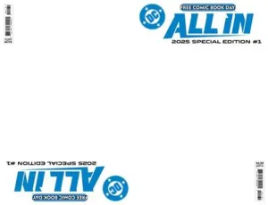 Free Comic Book Day 2025 - DC All In Absolute Universe 2025 Free Comic Book Day Special Edition Blank Variant