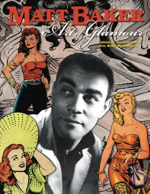 Matt Baker Art Of Glamour HC