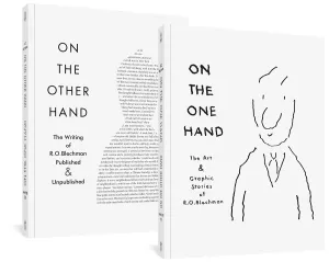 On The One Hand - On The Other Hand: The Art And Graphic Stories Of R. O. Blechman GN